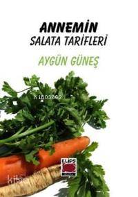 Annemin Salata Tarifleri - Kitapiks.com