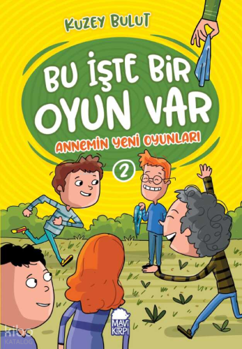 Annemin Yeni Oyunları - Bu İşte Bir Oyun Var