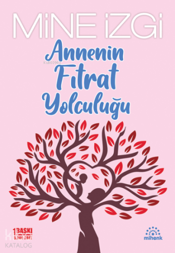Annenin Fıtrat Yolculuğu