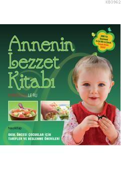 Annenin Lezzet Kitabı - Kitapiks.com