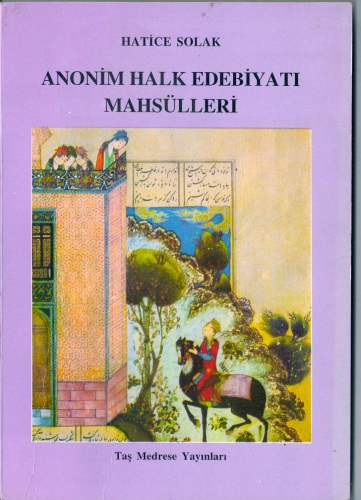 Anonim Halk Edebiyatı Mahsülleri