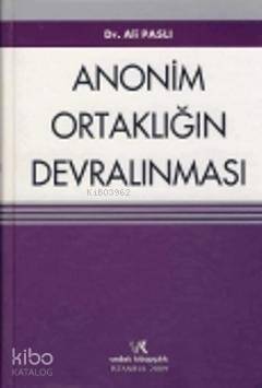 Anonim Ortaklığın Devralınması