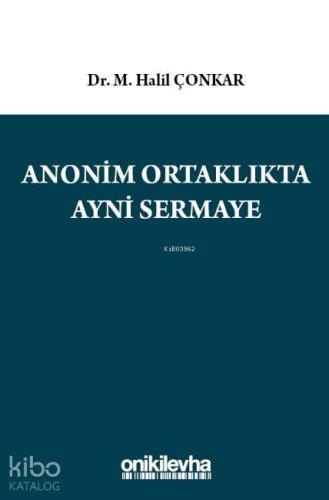 Anonim Ortaklıkta Ayni Sermaye - Kitapiks.com