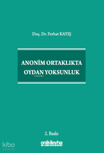 Anonim Ortaklıkta Oydan Yoksunluk