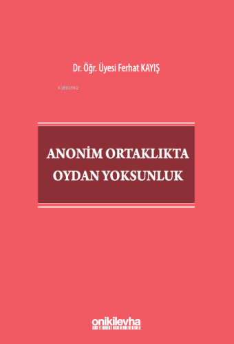 Anonim Ortaklıkta Oydan Yoksunluk