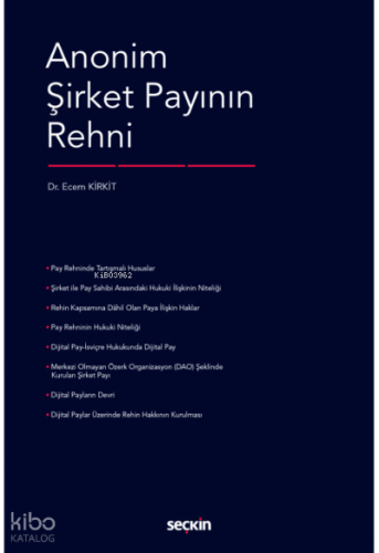 Anonim Şirket Payının Rehni