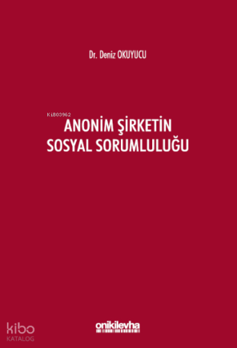 Anonim Şirketin Sosyal Sorumluluğu
