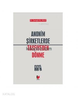 Anonim Şirketlerde Tasfiye Dönemi