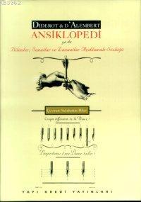 Ansiklopedi; ya da Bilimler, Sanatlar ve Zanaatlar Açıklamalı Sözlüğü