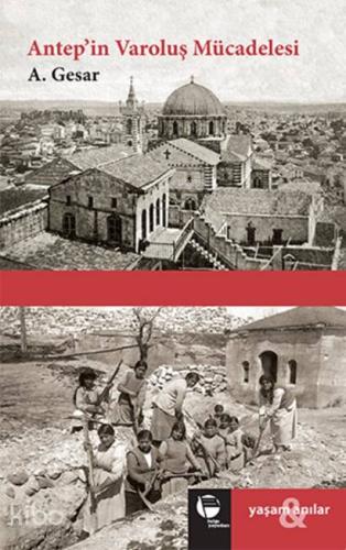 Antep'in Varoluş Mücadelesi - Kitapiks.com