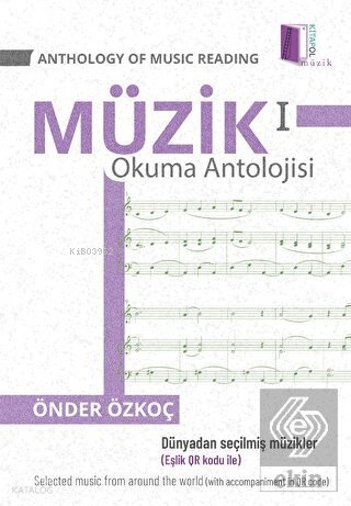 Anthology Of Music Reading 1 - Müzik Okuma Antolojisi 1