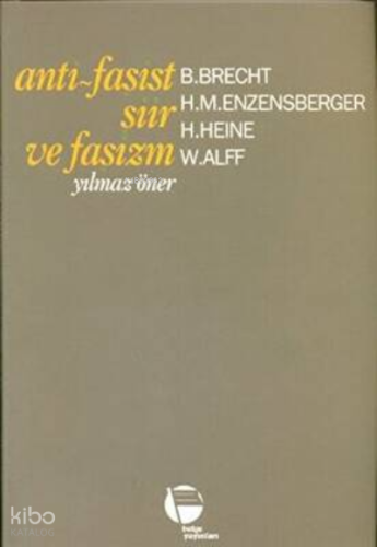 Anti - Faşist Şiir ve Faşizm