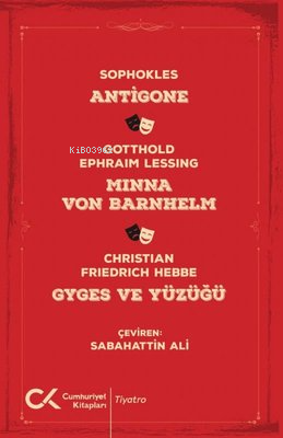 Antigone - Minna Von Barnhelm - Gyges ve Yüzüğü - Kitapiks.com