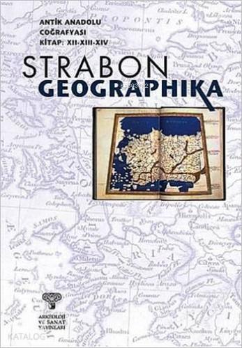 Antik Anadolu Coğrafyası - Geographika - Kitapiks.com