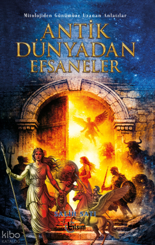 Antik Dünyadan Efsaneler