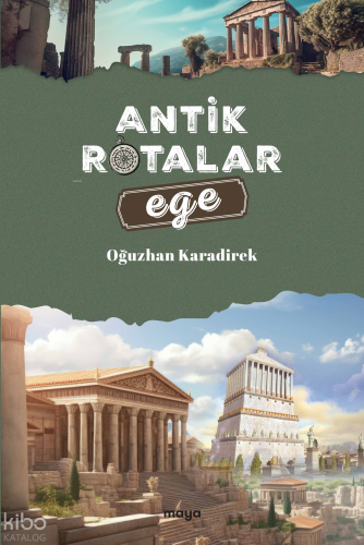 Antik Rotalar;Ege