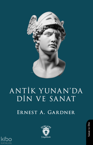 Antik Yunan’da Din ve Sanat