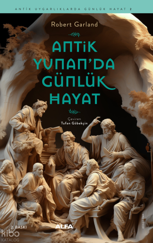 Antik Yunan’da Günlük Hayat