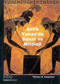 Antik Yunan'da Sanat ve Mitoloji