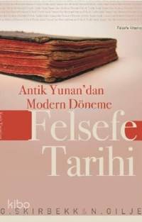 Antik Yunan'dan Modern Döneme Felsefe Tarhi