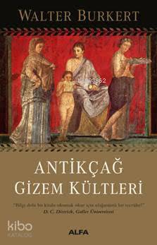 Antikçağ Gizem Kültleri - Kitapiks.com