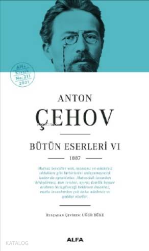 Anton Çehov Bütün Eserleri VI 1887 - Kitapiks.com