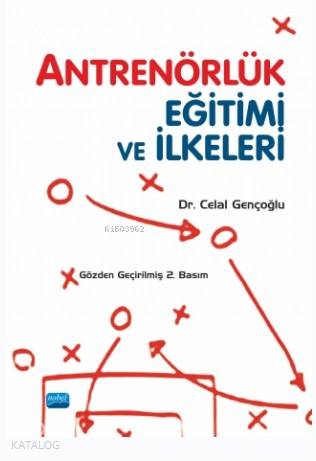 Antrenörlük Eğitimi ve İlkeleri - Kitapiks.com