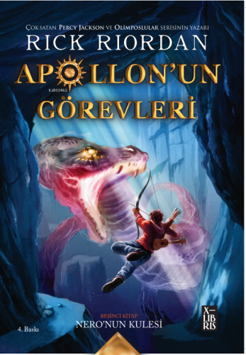 Apollon'un Görevleri 5 - Nero'nun Kulesi - Kitapiks.com