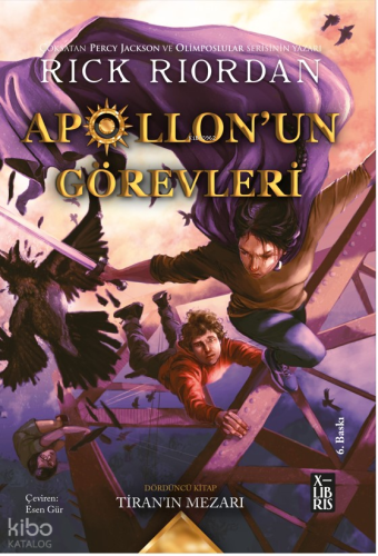 Apollonun Görevleri Tiran'ın Mezarı