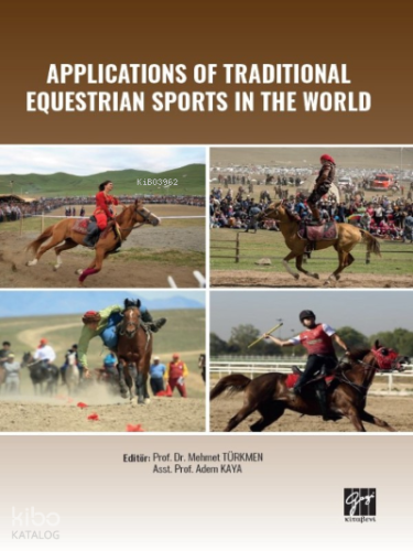 Applications of Traditional Equestrian Sports in the World