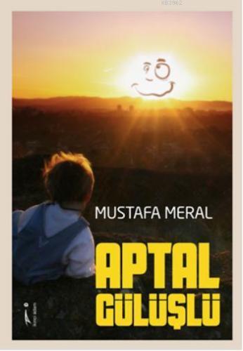 Aptal Gülüşlü - Kitapiks.com