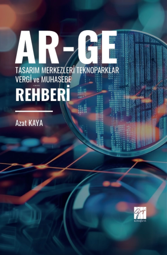 Ar-Ge Tasarım Merkezleri Teknoparklar Vergi ve Muhasebe Rehberi - Kita