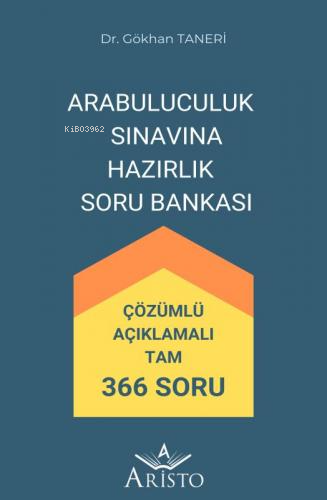 Arabuluculuk Sınavına Hazırlık Soru Bankası | Çözümlü – Açıklamalı