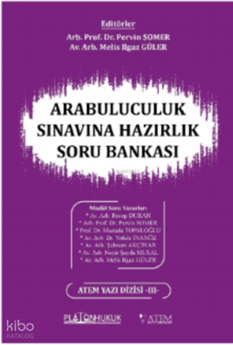 Arabuluculuk Sınavına Hazırlık Soru Bankası