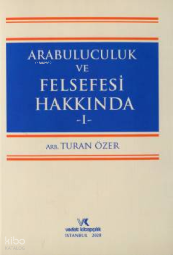 Arabuluculuk ve Felsefesi Hakkında