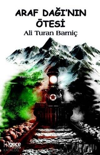 Araf Dağı'nın Ötesi - Kitapiks.com