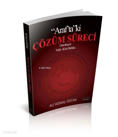 Arafta Ki Çözüm Süreci