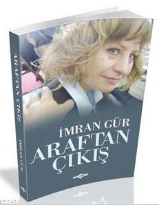 Araftan Çıkış - Kitapiks.com