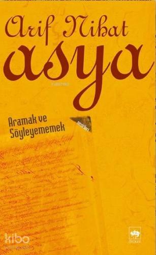 Aramak ve Söyleyememek