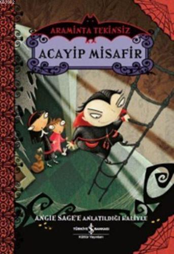 Araminta Tekinsiz - Acayip Misafir - Kitapiks.com