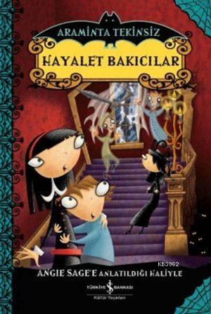Araminta Tekinsiz - Hayalet Bakıcılar - Kitapiks.com