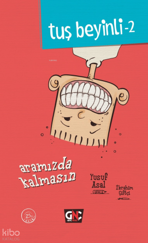 Aramızda Kalmasın; Tuş Beyinli Serisi - 2
