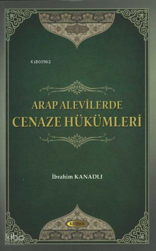 Arap Alevilerde Cenaze Hükümleri