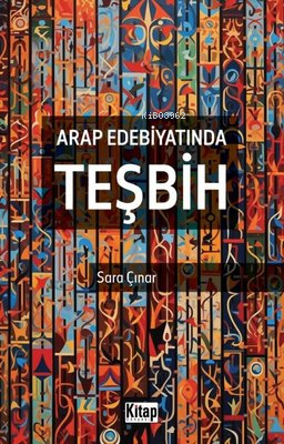 Arap Edebiyatında Teşbih - Kitapiks.com