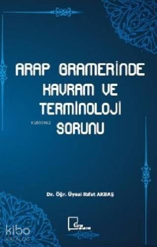 Arap Gramerinde Kavram ve Terminoloji Sorunu