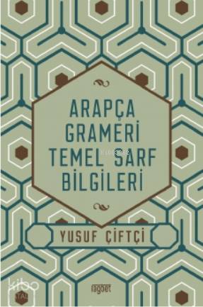 Arapça Grameri Temel Sarf Bilgileri