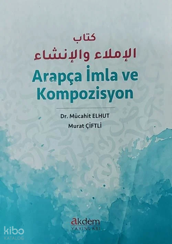 Arapça İmla ve Kompozisyon