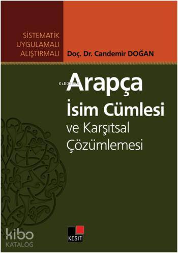 Arapça İsim Cümlesi ve Karşıtsal Çözümlemesi
