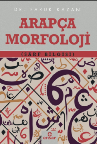 Arapça Morfoloji (Sarf Bilgisi) - Kitapiks.com
