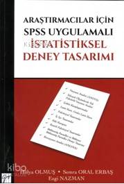 Araştırmacılar için SPSS Uygulamalı İstatistiksel Deney Tasarımı - Kit